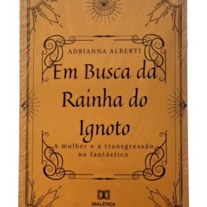 Em Busca da Rainha do Ignoto