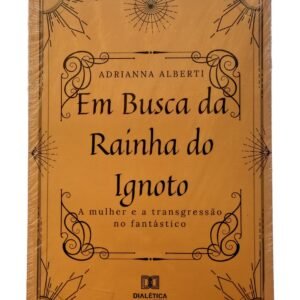 Em Busca da Rainha do Ignoto