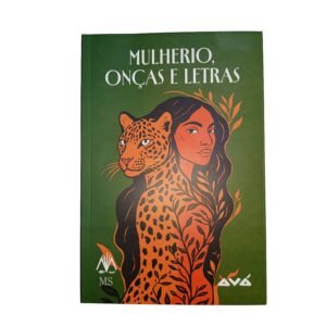 Publicação - Mulherio Onças e Letras - Tatiana de Conto Sangalli